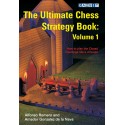 The Ultimate Chess Strategy Book Vol. 1 - A. Romero & A. Gonzalez de la Nava (K-3002)