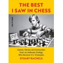 The Best I Saw in Chess -Stuart Rachels (K-5832)