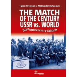 The Match of The Century: Ussr vs World: 50th Anniversary Edition - T. Petrosjan, A. Matanovic (K-5833)